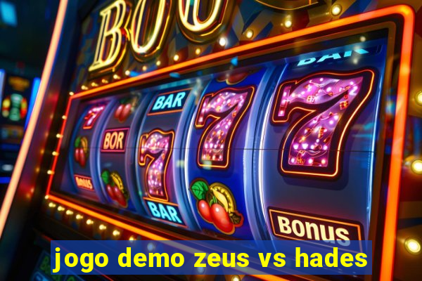 jogo demo zeus vs hades